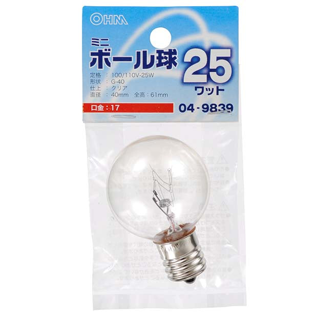 【納期約2週間】LB-G4725-C ミニボール球（25W/クリア/G40/E17） OHM（オーム電機）