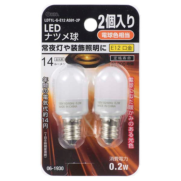 LDT1L-G-E12AS91-2 LEDナツメ球（0.2W/14lm/電球色/E12/2個入り）