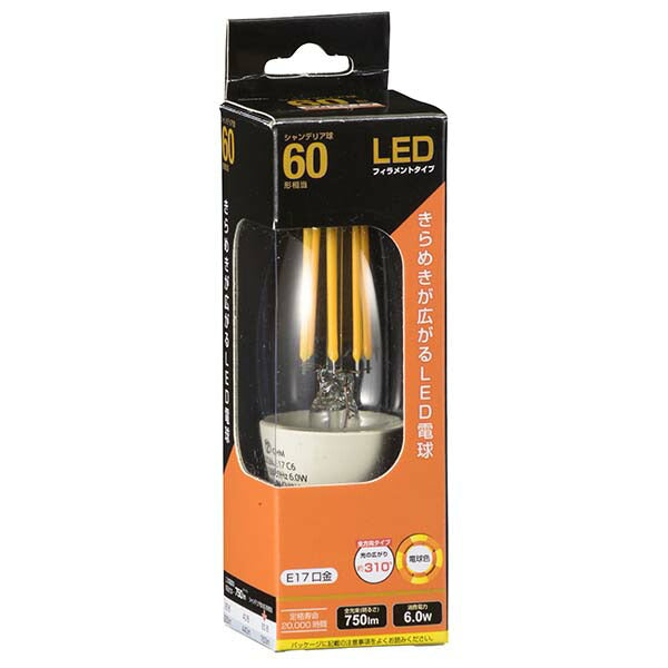 ＬＥＤフィラメントタイプ電球 シャンデリア球 クリア（60形相当/750lm/電球色/E17/全方向配光310°）