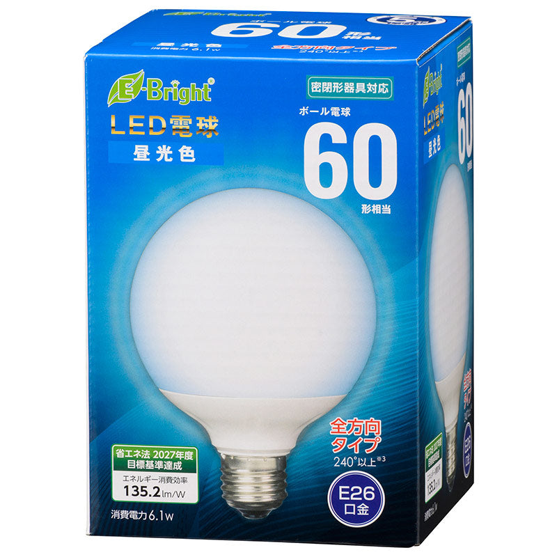 LED電球 ボール球形（60形相当/825lm/昼光色/G95/E26/全方向配光240°/密閉形器具対応）_06-4399_LDG6D-G AG24_OHM（オーム電機）